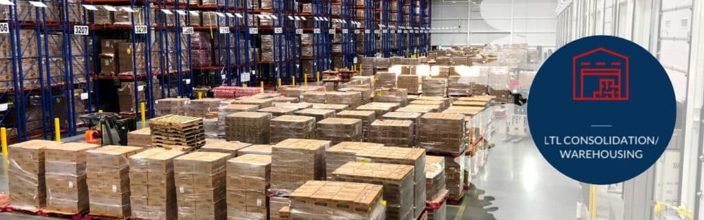 LTL Consolidation Warehousing